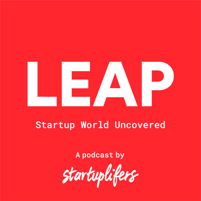 Leap podcast by Startuplifers